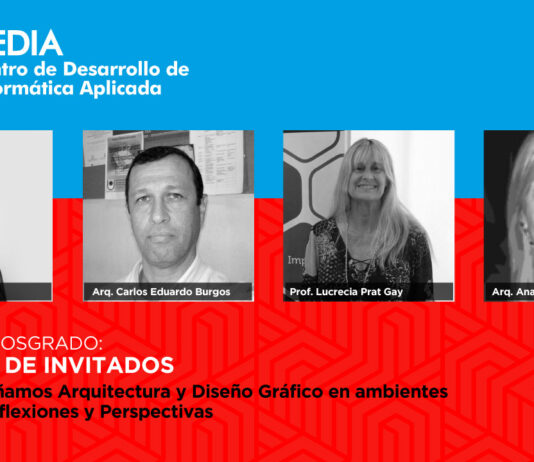 ¿Cómo enseñamos Arquitectura y Diseño Gráfico en ambientes virtuales? Reflexiones y Perspectivas Resumen de Invitados