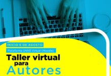 El recorrido del trabajo autoral, desde el original inédito hasta la publicación de la obra Eudene invita a inscribirse al Taller Virtual para Autores 2021 que inicia en agosto