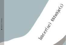 Un trabajo de antropología semiótica sobre el tatuaje carcelario Hacer(se) Tatuaje(s), novedad de Eudene en pdf de descarga libre desde su sitio web