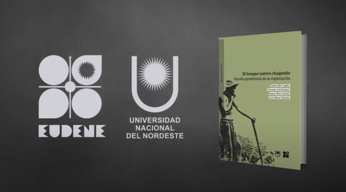EUDENE Book Trailer «El bosque nativo chaqueño» Estudio geoforestal de su explotación
