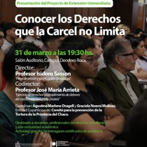 Presentan un proyecto de extensión sobre derechos en contextos de encierro