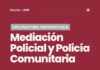Inscripción abierta para la Diplomatura Universitaria en Mediación Policial y Policía Comunitaria