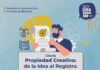 Charla “Propiedad Creativa: De la Idea al Registro”