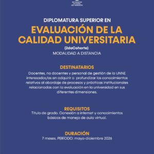 “Evaluación de la Calidad Universitaria”: preinscripción abierta para la 2° cohorte