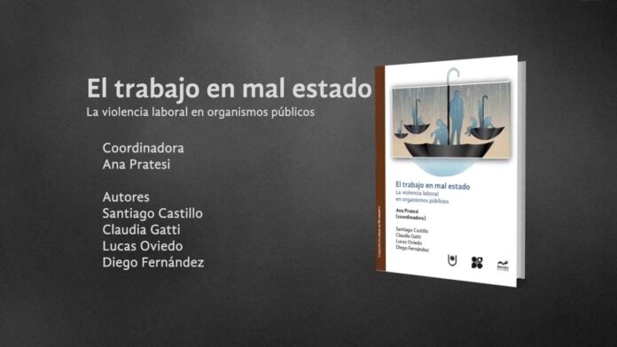 Book Trailer «El trabajo en mal estado». La violencia laboral en organismos públicos