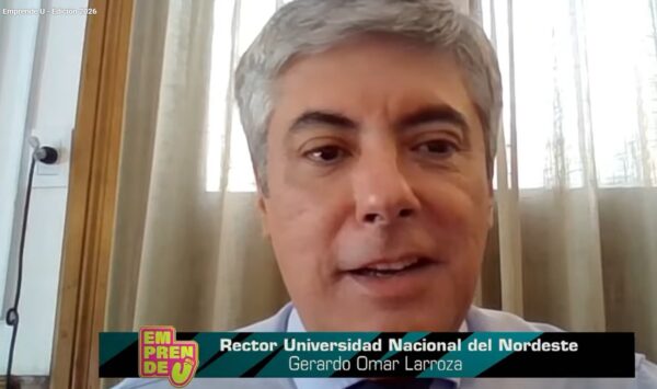 El rector de la UNNE, Omar Larroza participó del lanzamiernto virtual de Emprende U 2026.