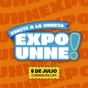 Expo UNNE en Corrientes 7 de julio