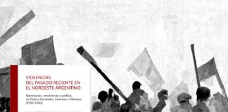 UNA OBRA COEDITADA POR EL IIGHI «Violencias del pasado reciente en el Nordeste Argentino», un libro con doble presentación en el marco del 24M