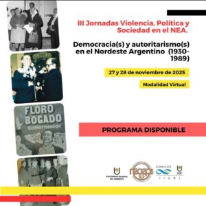 Se realiza la tercera edición de las Jornadas “Violencia, Política y Sociedad en el NEA”