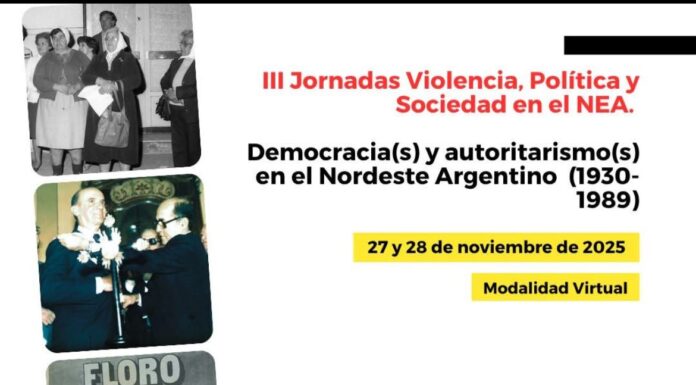 Se realiza la tercera edición de las Jornadas “Violencia, Política y Sociedad en el NEA”