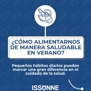 Recomendaciones de ISSUNNE para una alimentación saludable en verano