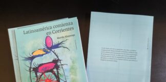 REEDICIÓN DE UN CLÁSICO ENSAYO LITERARIO CORRENTINO CONTEMPORÁNEO Presentan el libro “Latinoamérica comienza en Corrientes”