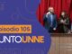 Punto UNNE – Episodio 105