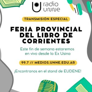 Radio UNNE en la 13º Feria del Libro Corrientes
