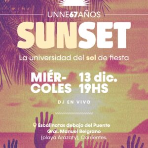 Sunset UNNE 67 años