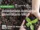 Nuevo Voluntariado Ambiental Universitario para formar agentes de cambio en territorio