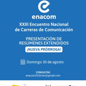 ENACOM 2026 en la UNNE: extendieron el plazo para presentar resúmenes