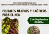 Conferencia «Frutales Nativos y Exóticos para el NEA»