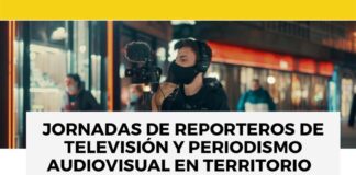 JORNADA REPROGRAMADA Capacitación para reporteros de TV y periodistas audiovisuales en territorio